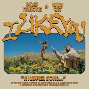 I Like You (A Happier Song) - Post Malone (Ft. Doja Cat)