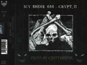 CRYPT II - ICY SHINE