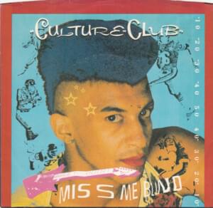 Miss Me Blind - Culture Club