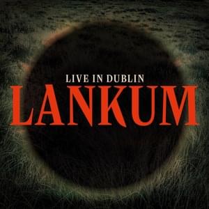 The Young People (Live in Dublin) - Lankum