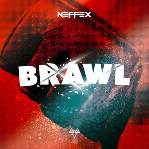 Brawl - NEFFEX