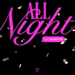 All Night - IVE (Traducción al Español) - Lyrxo Traducciones al Español (Ft. Saweetie)