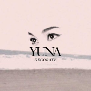 Fears And Frustrations - Yuna