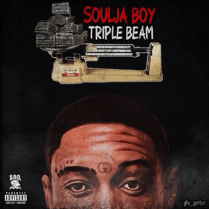 Triple Beam - Soulja Boy