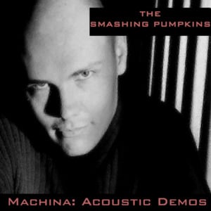 If There is a God (Acoustic Demo) - The Smashing Pumpkins