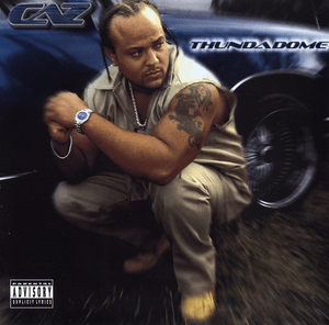 U A Thug - CAZ (US) (Ft. Ice-T & Layzie Bone)