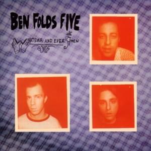 Cigarette - Ben Folds Five