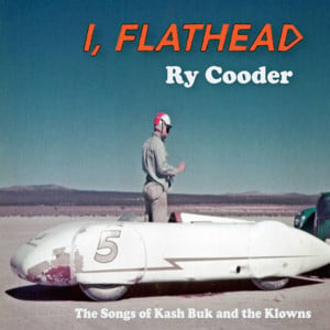 Flathead One More Time - Ry Cooder