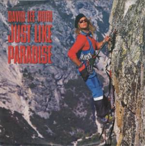 Just Like Paradise - David Lee Roth