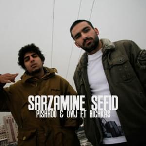 Sarzamine Sefid - Reza Pishro (Ft. Ali Owj & Hichkas)