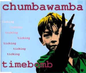 Timebomb - Chumbawamba