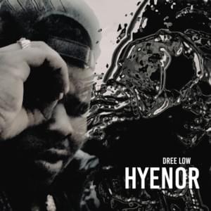 Hyenor - Dree Low