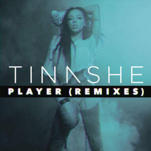 Player (De$ignated Club Mix) - Tinashe