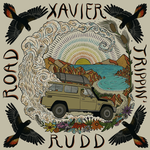 Road Trippin’ - Xavier Rudd