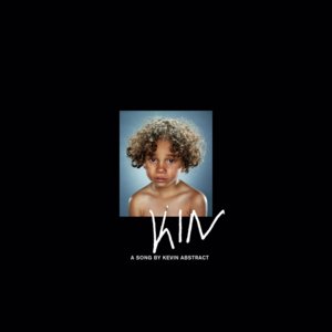 Kin (Full Version) - Kevin Abstract