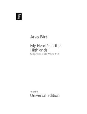 My Heart’s in the Highlands - Arvo Pärt