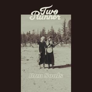 Run Souls - Two Runner