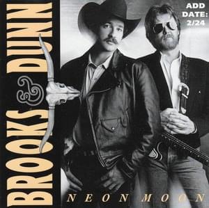 Neon Moon - Brooks & Dunn