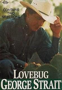 Lovebug - George Strait