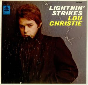 (There’s) Always Something There To Remind Me - Lou Christie