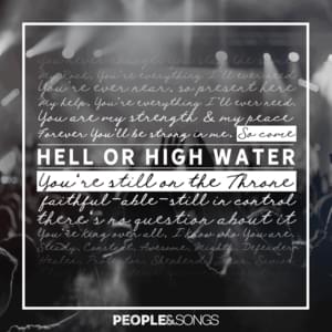 Hell or High Water - People & Songs (Ft. Kaden Slay, May Angeles, Melanie Tierce, Steven Musso & Wesley Nilsen)