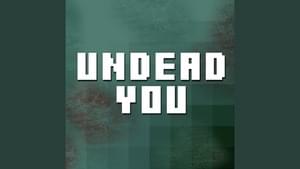 Undead You - TryHardNinja