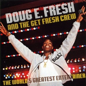 The Plane (So High) - Doug E. Fresh & The Get Fresh Crew