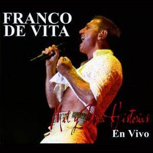 Fuera de Este Mundo (Mil y Una Historias en Vivo) - Franco De Vita