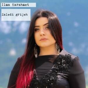 Zaledi Grijeh - Ilma Karahmet