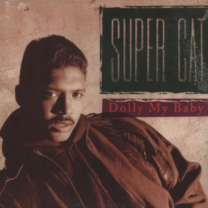 Dolly My Baby (Remix) - Super Cat (Ft. 3rd Eye, Diddy, Mary J. Blige & The Notorious B.I.G.)