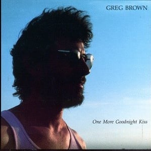 Wash My Eyes - Greg Brown