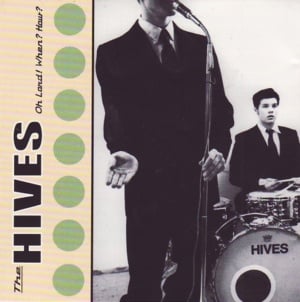 You Think You’re So Darn Special - The Hives