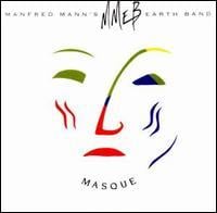 What You Give Is What You Get (Start) - Manfred Mann's Earth Band