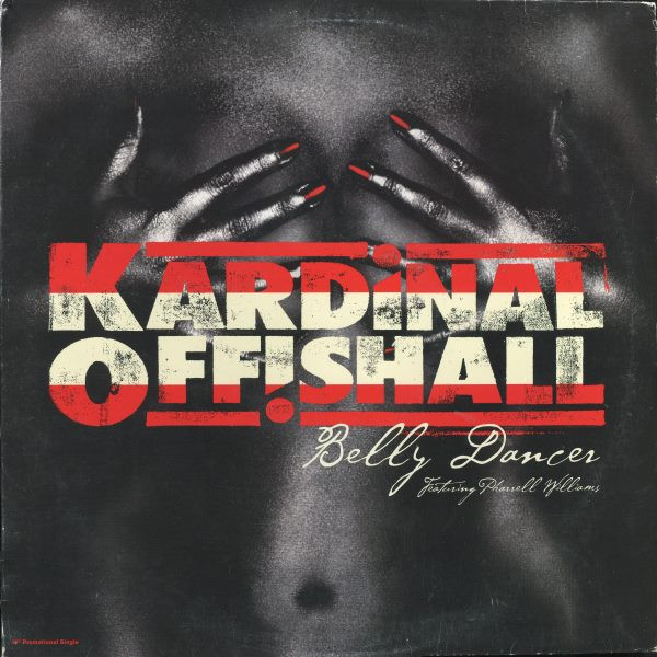 Belly Dancer - Kardinal Offishall (Ft. Pharrell Williams)