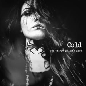 Quiet Now - Cold