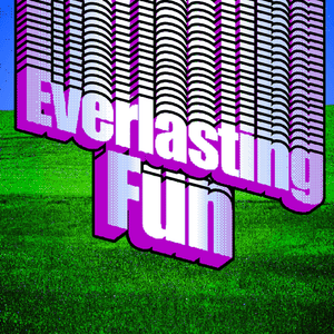 Everlasting Fun (Sped-Up Version) - LongestSoloEver