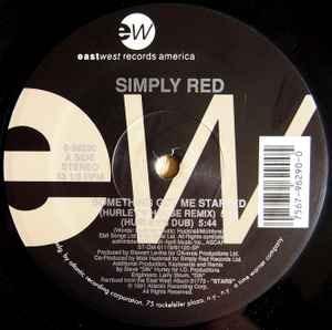 Something Got Me Started (Hurley’s House Mix) - Simply Red (Ft. Steve "Silk" Hurley)