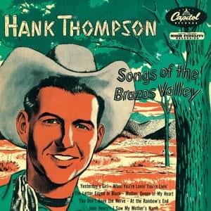 You Don’t Have the Nerve - Hank Thompson