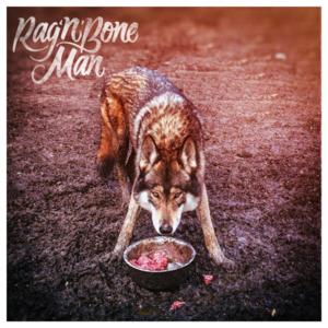 No Mother - Rag'n'Bone Man