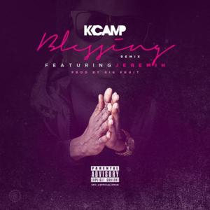 Blessing (Remix) - K CAMP (Ft. Jeremih)