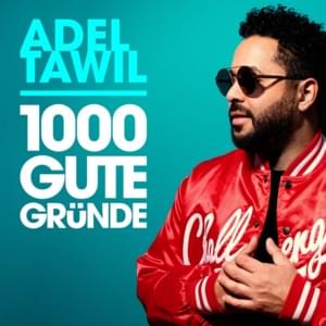 1000 gute Gründe - Adel Tawil