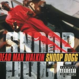 Gangsta Walk - Snoop Dogg (Ft. Tha Dogg Pound)