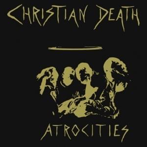 Strapping Me Down - Christian Death