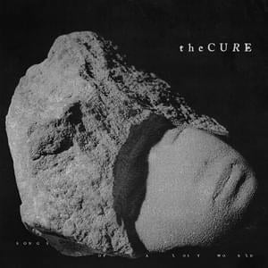 I Can Never Say Goodbye - The Cure