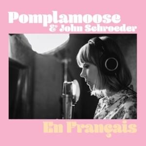 Je Me Suis Fait Tout Petit - Pomplamoose (Ft. John Schroeder)