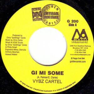 Gi Mi Some - Vybz Kartel