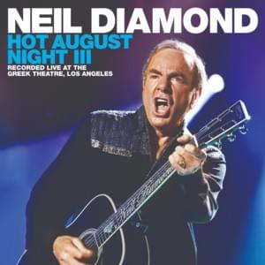 Forever in Blue Jeans (Live at the Greek Theatre, 2012) - Neil Diamond