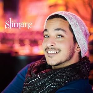 Tourne le monde - Slimane