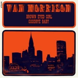 Goodbye Baby (Baby Goodbye) - Van Morrison