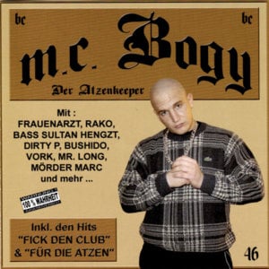 Mess dich nicht - MC Bogy (Ft. Frauenarzt)